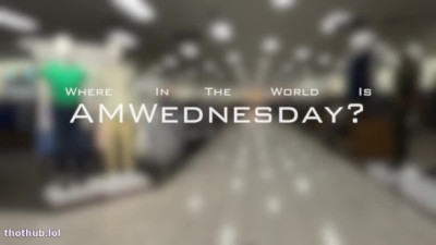 AmWednesday - Where In The World 5