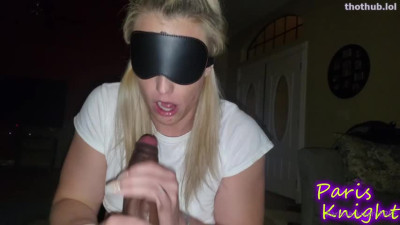 Paris Knight Blindfolded BJ