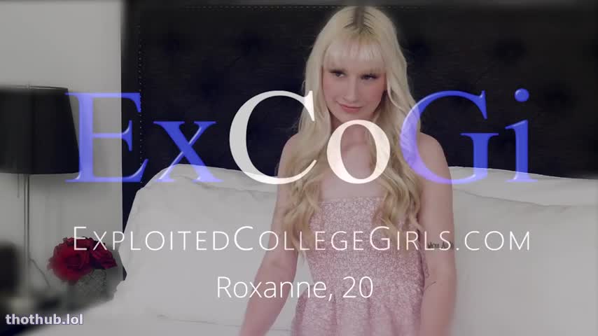 OnlyFans leaked [ExploitedCollegeGirls] Roxanne - Fucked By The Two Y'alls on HDthot